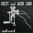 Oxezy & Jacob Zakh