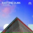 East End Dubs