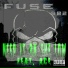 Fuse982 feat. Ace