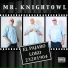 Mr. Knightowl feat. Knightmare