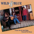 Wild & Blue