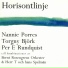 Nannie Porres, Torgny Björk & Per Rundquist