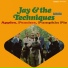 Jay & The Techniques
