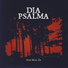 Dia Psalma
