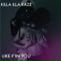 Killa Illa Kaze