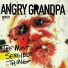 Angry Grandpa