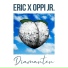 Eric, Oppi Jr.