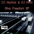 DJ Mafirisi, DJ MXN