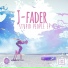 J-Fader