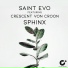Saint Evo feat. Crescent Von Croon