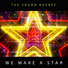 The Sound Rocket