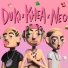 Duki, Khea, Neo Pistea