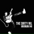 The Dirty Nil