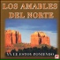 Los Amables Del Norte