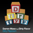 Darren Mase feat Dirty Flavor