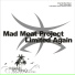 Mad Meat Project