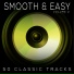 Smooth & Easy feat. Rebel LEE