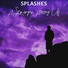 Splashes
