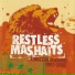 Restless Mashaits, Addis Records feat. Harry T