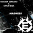 Rickber Serrano, Erick Ibiza