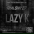 Lazy K, Extrakt