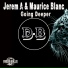 Jerem A, Maurice Blanc