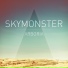 Skymonster feat. Shauna Em feat. Shauna Em
