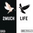 Luc2Much