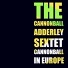 The Cannonball Adderley Sextet