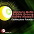 Gianluca Motta, Robbie Groove, Andrea Mazzali