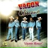 Vagon Chicano