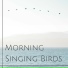 Bird Songs Nature Music Specialists