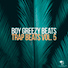 Boy Greezy Beats