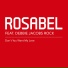 Rosabel feat. Debbie Jacobs Rock
