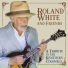 Roland White & Friends