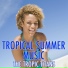 The Tropic Titans