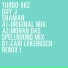 01 Guy J - Shaman (Lontano Remix)