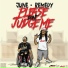 June feat. Remedy