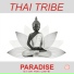 Thai Tribe feat. Lady B