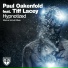 Paul Oakenfold, Tiff Lacey
