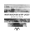 Matt Bukovski, Tiff Lacey