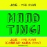 J.O.E, Conrad Subs