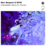 Marc Benjamin x N3ON feat. Shanee