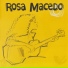 Rosa Macedo