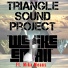 Triangle Sound Project feat. Mika Means