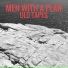 Men With A Plan