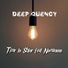 Deep Quency feat. Nomanono