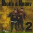 Hjalle & Heavy