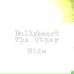 Bullyheart