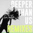 The Golden Boy & Riva Deeper